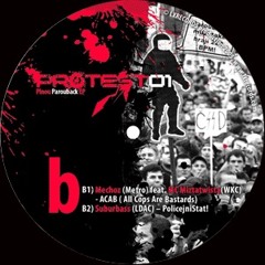 MECHOZ - A.C.A.B. feat. MC Tweety Twista / PROTEST 01