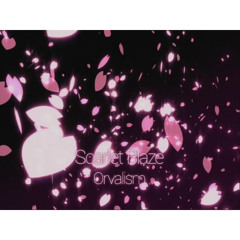 Scarlet Blaze - Orvalism