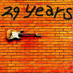 Twenty Nine Years