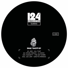 Steve Frisco 'X-Static'-'BARE TRACKS' EP (FORTHCOMING 124 RECORDINGS)