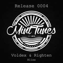 Voldex & Righten - Bliss (Original Mix) [MintTunes.com EXCLUSIVE]