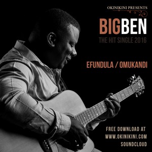 Big Ben - Efundula (Omukandi)