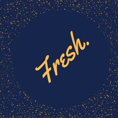 Fresh - Kid Could B