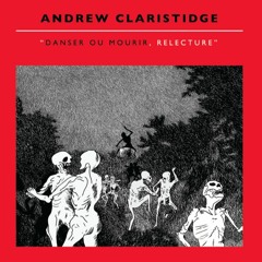 Andrew Claristidge - Mechanical Love (Relecture By Mike Theis)