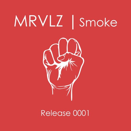 [Future House] MRVLZ - Smoke | NOW ON SPOTIFY