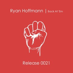 Ryan Hoffmann - Back At 'Em