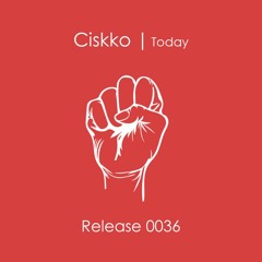 Ciskko - Today