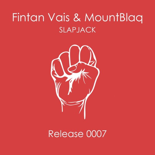 [Trap] Fintan Vais & MountBlaq - SLAPJACK | NOW ON SPOTIFY
