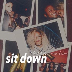 Sit Down (feat. Sylvan LaCue) : prod. Nate Coop