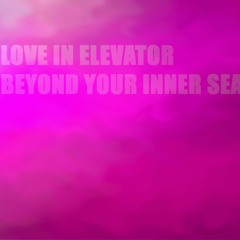 Beyond Your Inner Sea