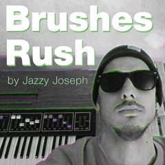 Brushes Rush
