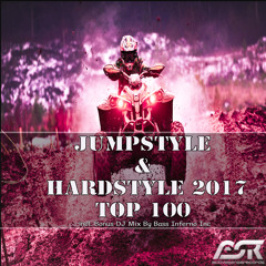 Jumpstyle & Hardstyle 2017 Top 100 (Incl. Bonus DJ Mix by Bass Inferno Inc)
