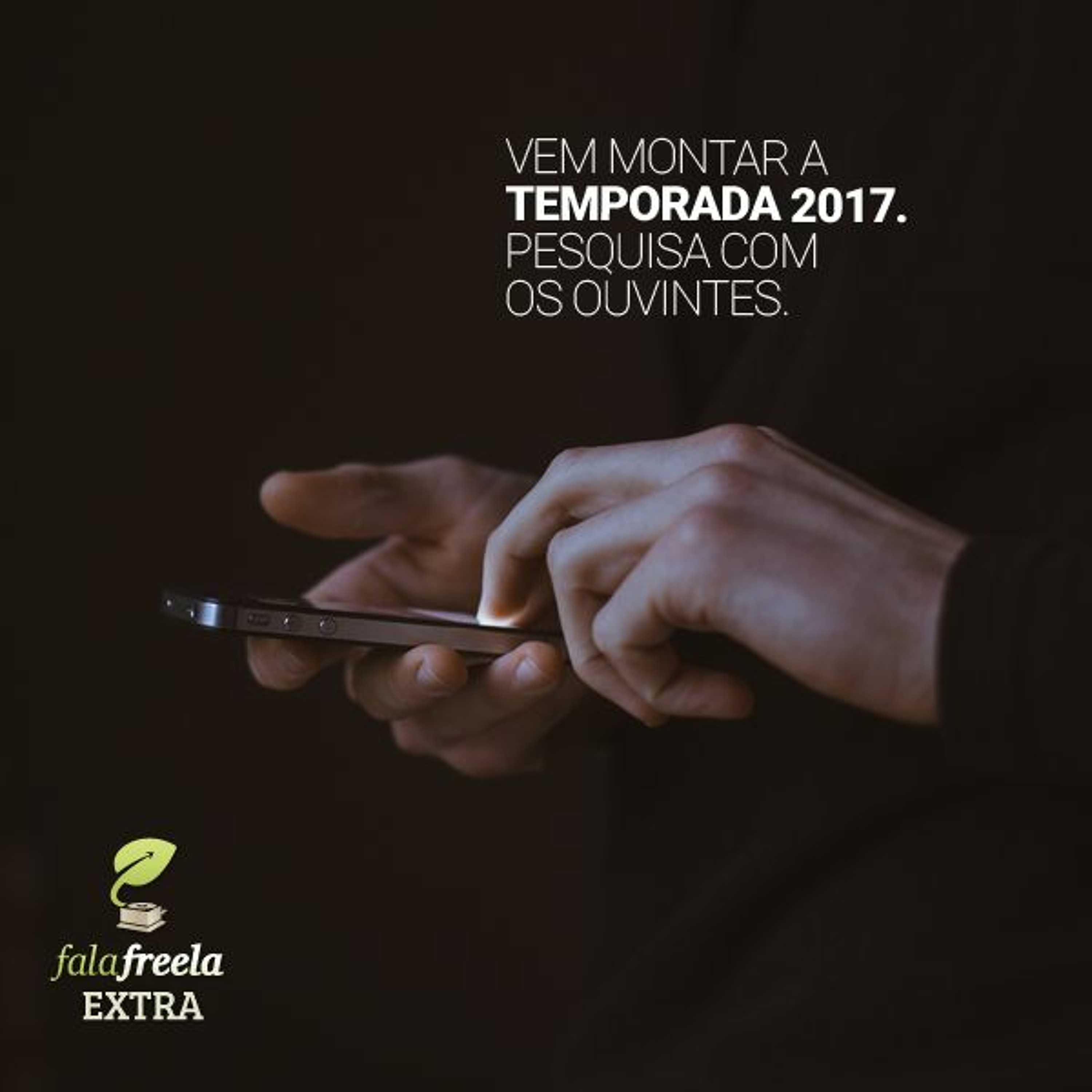 FalaFreela#Extra - Aviso Pesquisa 2017