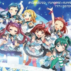 Tokyo 7th Sisters - FUNBARE☆RUNNER [ミツキヨ Arrange]