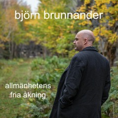 Björn Brunnander-Allmänhetens Fria Åkning-Podcast