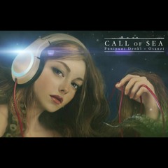 Call Of Sea（Osanzi Remix）