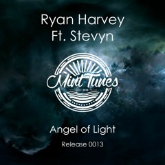 Ryan Harvey Ft. Stevyn - Angel of Light