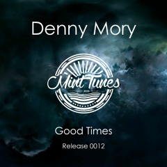 Denny Mory - Good Times
