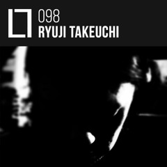 Loose Lips Mix Series - 098 - Ryuji Takeuchi