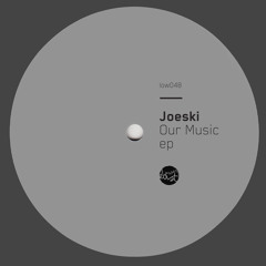 Joeski - This Is Our Music