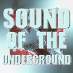 Sound Of The Underground