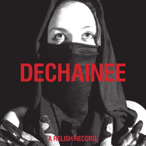 DECHAINEE (Dub Version)