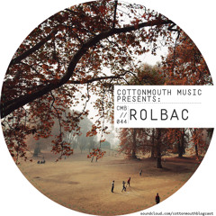 Cottonmouth - Blogcast 044 - Rolbac