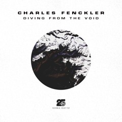 Charles Fenckler - Voices In Your Head (SomaCD112)
