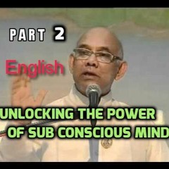 Power Of Sub -Consciousness -Suraj Bhai class 2 - English -18-10-206
