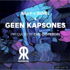 Billy + Duuv - Kapsones | prod. Chu (DopeDOD)