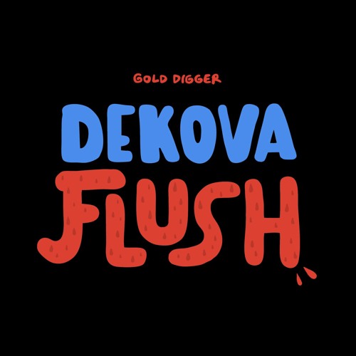 Download DEKOVA - Flush (Original Mix)