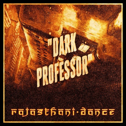 R a j a s t h a n i  . D a n c e - Dark ProfeSSoR