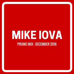 Mike Iova - Promo Mix (December 2016)