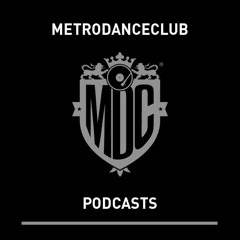 Podcasts Series / Metro Dance Club