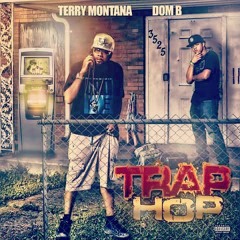Terry Montana Dom B Victory Lap