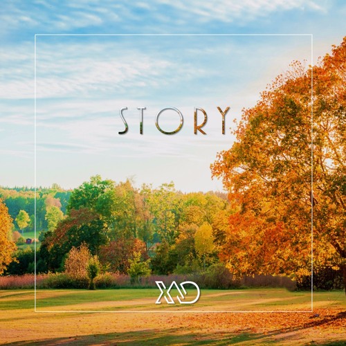 Xad - Story