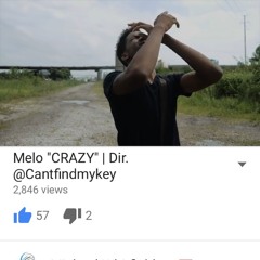 Melo - Crazy