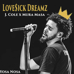 J. Cole x Mura Masa - Love$ick Dreamz (Yosa mashup)