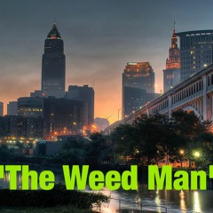 The Weed Man