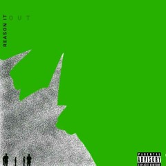 Reason It Out (R.I.O)