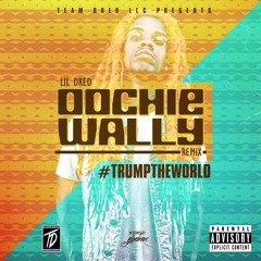 OOCHIE WALLY (Freestyle Flow)