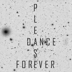 Dance Forever ft. (Zaya)