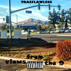 Views from the 9 (prod.by itsmemayne)