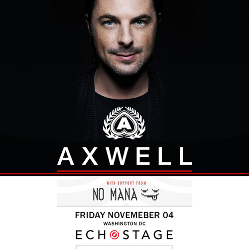 Axwell @ Echostage Washington DC, United States (2016-11-04)