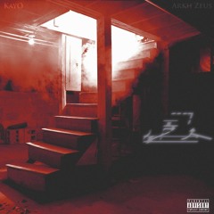 KayO & Arkh Zeus - As Of Late