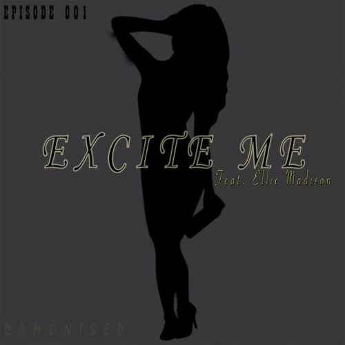 Ellie Madison - Excite Me (DJ Peezet Re-work)