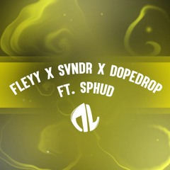 Fleyy X SVNDR X DopeDrop Ft. SPHUD - Pop That