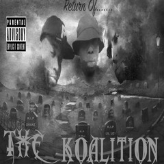Koalition---" We In Here"!