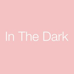 In the Dark