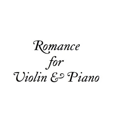 Romance For Violin And Piano